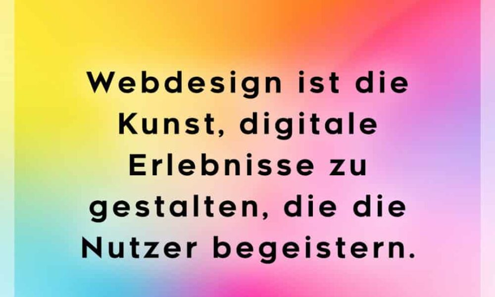 Webdesign gestaltet digitale Erlebnisse