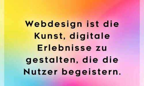 Webdesign ist die Kunst, digitale Erlebnisse zu gestalten, die die Nutzer begeistern