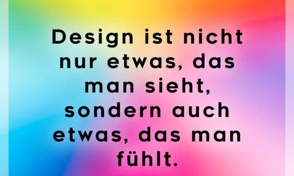 Design ist fühlen