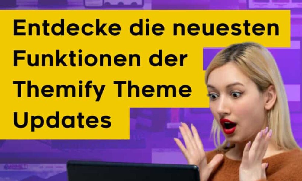 Themify Theme Updates: Entdecke die neuesten Funktionen